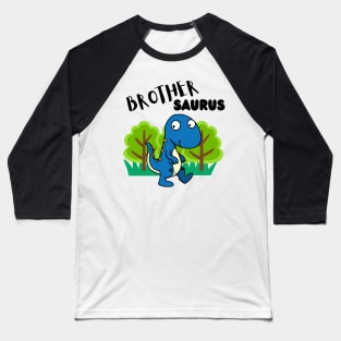 Brothersaurus - a family of dinosaurs Baseball T-Shirt